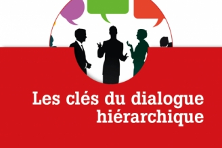 Cover of the book Les clés du dialogue hiérarchique